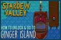 How to get to Ginger Island in Stardew Valley - Repairing Willy's boat